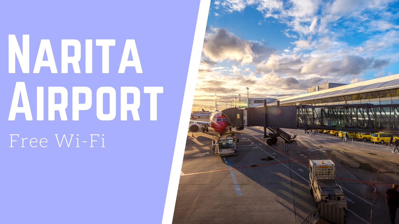 How to use Narita Airport Free Wi-Fi - Speed Test results of Free Wi-Fi